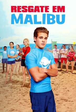 Resgate em Malibu Torrent Download Dublado / Dual Áudio