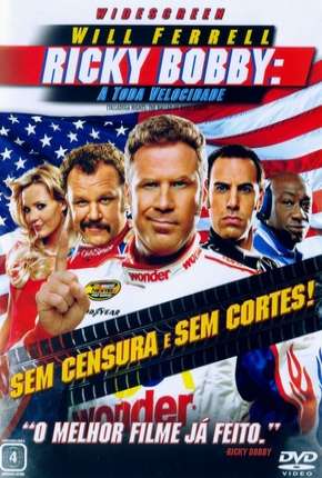 Ricky Bobby - A Toda Velocidade Torrent Download Dublado / Dual Áudio