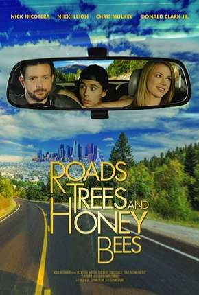 Roads Trees and Honey Bees - Legendado Torrent Download 