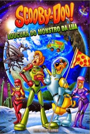 Scooby-Doo A Loucura do Monstro da Lua Torrent Download Dublado / Dual Áudio