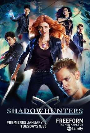 Shadowhunters - Caçadores de Sombras 1ª Temporada Torrent Download Dublada / Dual Áudio