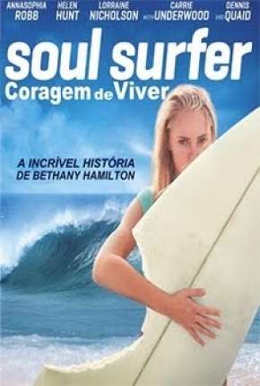 Soul Surfer - Coragem de Viver Torrent Download Dublado