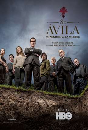 Sr. Ávila - 1ª Temporada Torrent Download Dublada / Dual Áudio