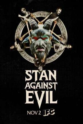 Stan Against Evil - 1ª Temporada Torrent Download Dublada / Dual Áudio