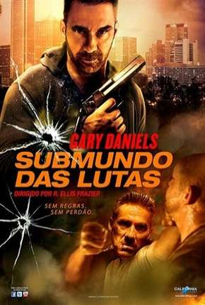 Submundo Das Lutas Torrent Download Dublado / Dual Áudio