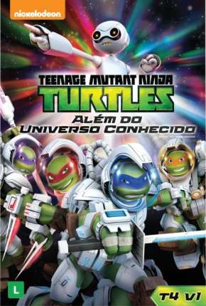 Tartarugas Ninja - Além do Universo Conhecido Torrent Download Dublado