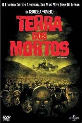 Terra dos Mortos Torrent Download Dublado