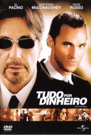 Tudo por Dinheiro Torrent Download Dublado / Dual Áudio