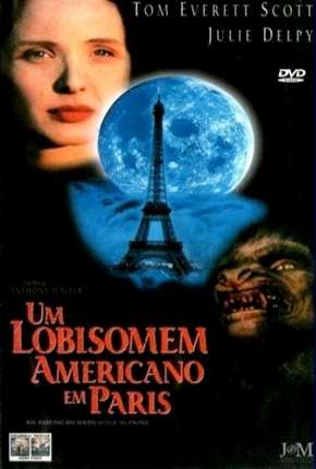 Um Lobisomem Americano em Paris Torrent Download Dublado