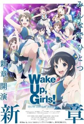 Wake Up, Girls! Shin Shou - Legendado Torrent Download 