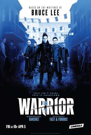 Warrior - 1ª Temporada Legendada Torrent Download 