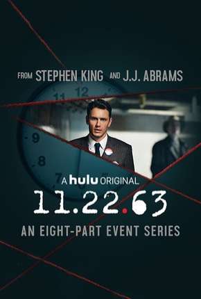 11.22.63 - 1ª Temporada Torrent Download Dublada / Dual Áudio