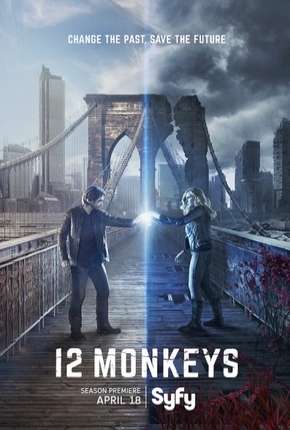 12 Monkeys - 3ª Temporada Completa Torrent Download Dublada / Dual Áudio