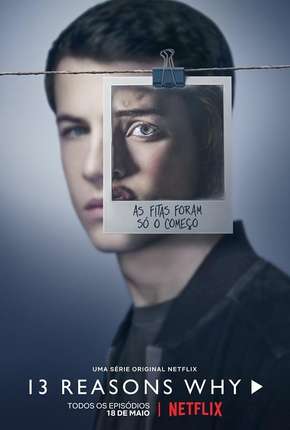 13 Reasons Why - 2ª Temporada Completa Torrent Download Dublada / Dual Áudio