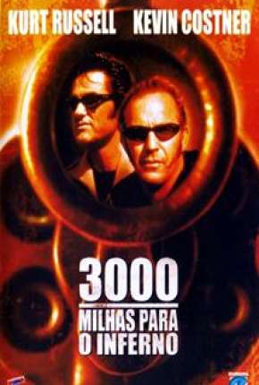 3000 Milhas Para o Inferno Torrent Download Dublado