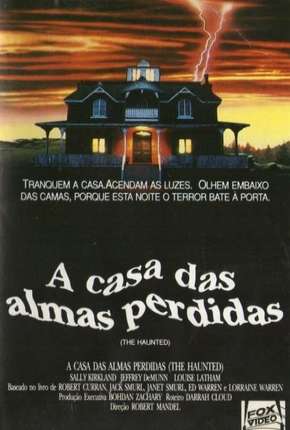 A Casa das Almas Perdidas Torrent Download Dublado / Dual Áudio