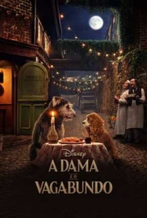 A Dama e o Vagabundo - Live Action Torrent Download Dublado / Dual Áudio