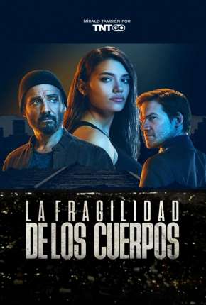 A Fragilidade dos Corpos Torrent Download Dublada / Dual Áudio