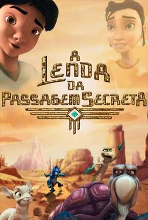 A Lenda da Passagem Secreta - The Legend of Secret Pass Torrent Download Dublado / Dual Áudio