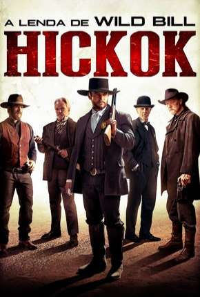 A Lenda de Willd Bill Hickok Torrent Download Dublado / Dual Áudio