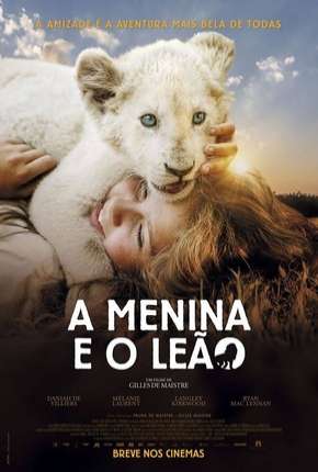 A Menina e o Leão Torrent Download Dublado / Dual Áudio