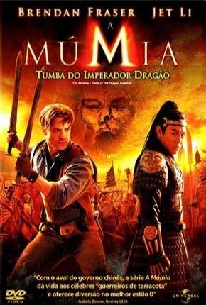 A Múmia - Tumba do Imperador Dragão Torrent Download Dublado / Dual Áudio