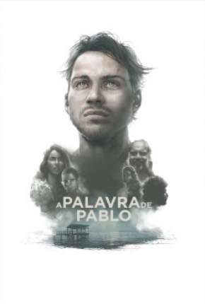 A Palavra de Pablo Torrent Download Dublado