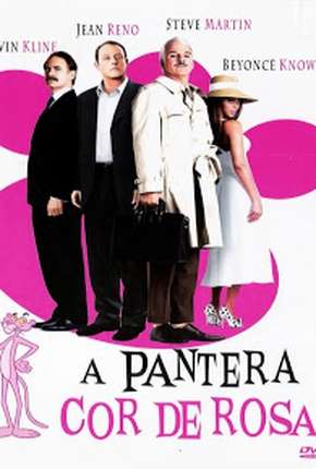 A Pantera Cor de Rosa - The Pink Panther Torrent Download Dublado