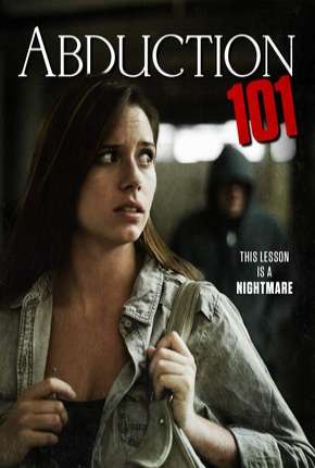 Abduction 101 - Legendado Torrent Download 