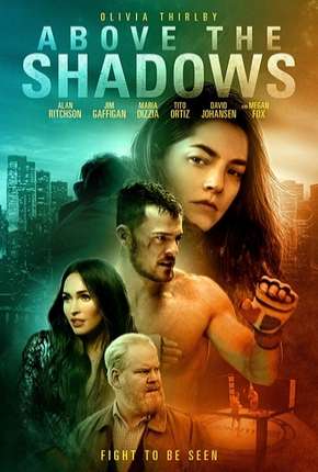 Above the Shadows - Legendado Torrent Download 