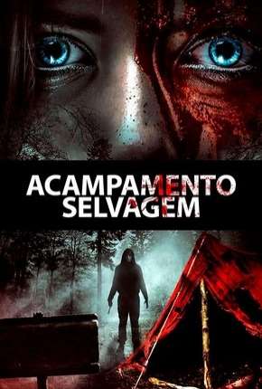 Acampamento Selvagem Torrent Download Dublado / Dual Áudio