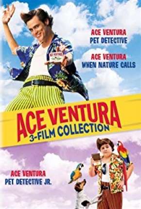 Ace Ventura - Todos os 3 Filmes Torrent Download Dublado / Dual Áudio