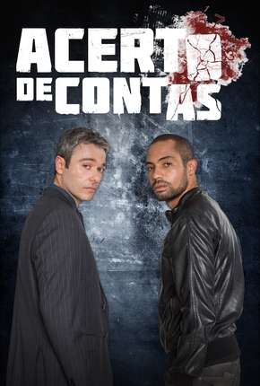 Acerto de Contas - 1ª Temporada Nacional Torrent Download Nacional