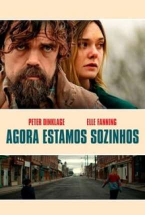 Agora Estamos Sozinhos Torrent Download Dublado / Dual Áudio