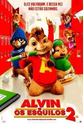 Alvin e os Esquilos 2 Torrent Download Dublado