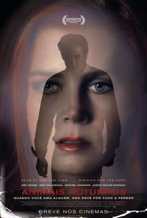 Animais Noturnos - Nocturnal Animals Torrent Download Dublado / Dual Áudio