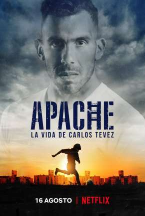 Apache - A Vida de Carlos Tévez Torrent Download Dublada