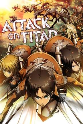 Ataque dos Titãs - Shingeki no kyojin 1ª Temporada Torrent Download Dublado