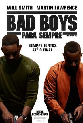 Bad Boys Para Sempre 4K Torrent Download Dublado / Dual Áudio