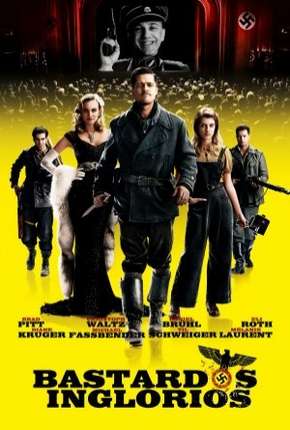 Bastardos Inglórios - Inglourious Basterds Torrent Download Dublado / Dual Áudio