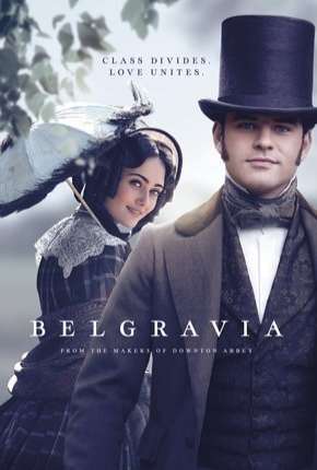 Belgravia - 1ª Temporada Legendada Torrent Download 