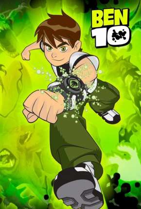 Ben 10 - Completo Torrent Download Dublado / Dual Áudio