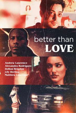 Better Than Love - Legendado Torrent Download 