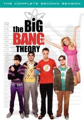 Big Bang - A Teoria - 2ª Temporada Completa Torrent Download Dublada / Dual Áudio