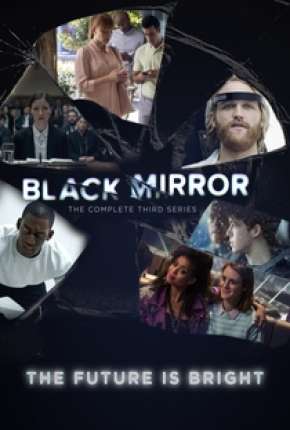 Black Mirror - 3ª Temporada Completa Torrent Download Dublada / Dual Áudio