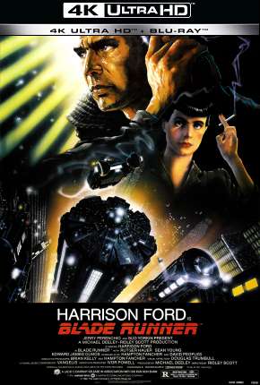 Blade Runner - O Caçador de Andróides - 4K Torrent Download Dublado / Dual Áudio