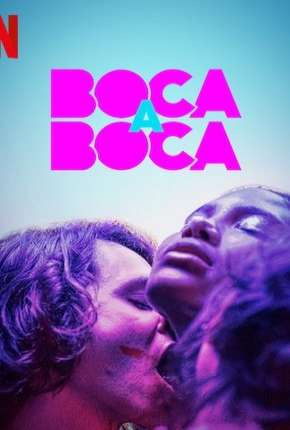 Boca a Boca - 1ª Temporada Completa Torrent Download Nacional