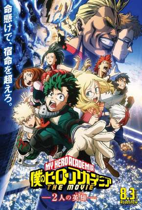 Boku no Hero Academia - Os Dois Heróis - O Filme Torrent Download Dublado / Dual Áudio