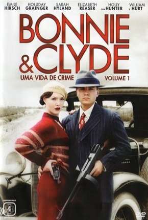 Bonnie e Clyde - Uma Vida de Crime Torrent Download Dublado