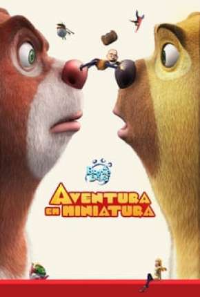 Boonie Bears - Aventura em Miniatura Torrent Download Dublado / Dual Áudio